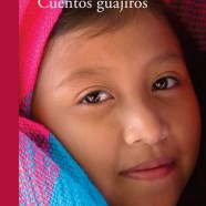 Luz Marina Rivas: Sobre cuentos guajiros